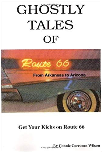 Paperback Ghostly Tales Of Route 66: Arkansas to Arizona