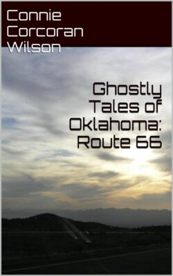Ghostly Tales of Oklahoma: Route 66